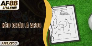 Kèo Châu Á AF88 – Hướng Dẫn Hiểu Tỷ Lệ Chấp Trận Đấu